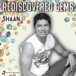 Rediscovered Gems: Shaan - Mahesh Song Download